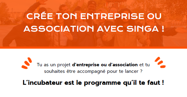 SINGA lance son incubateur !